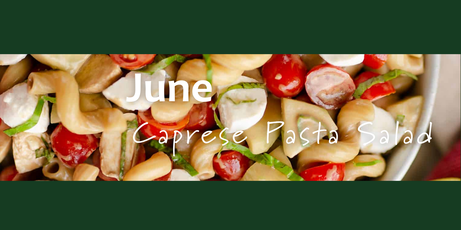 June Recipe Of The Month